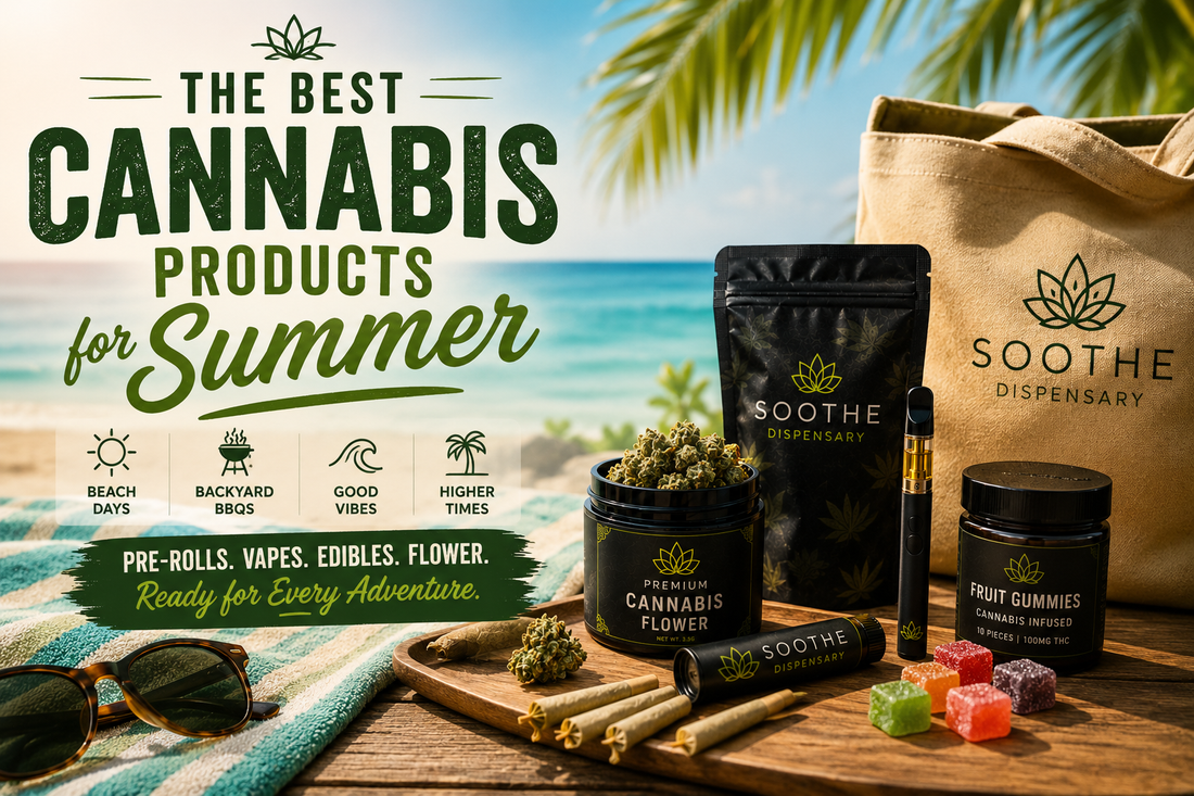 The Best Cannabis Products for Summer